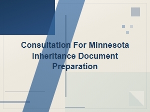 Minnesota Inheritance Document Preparation Guide